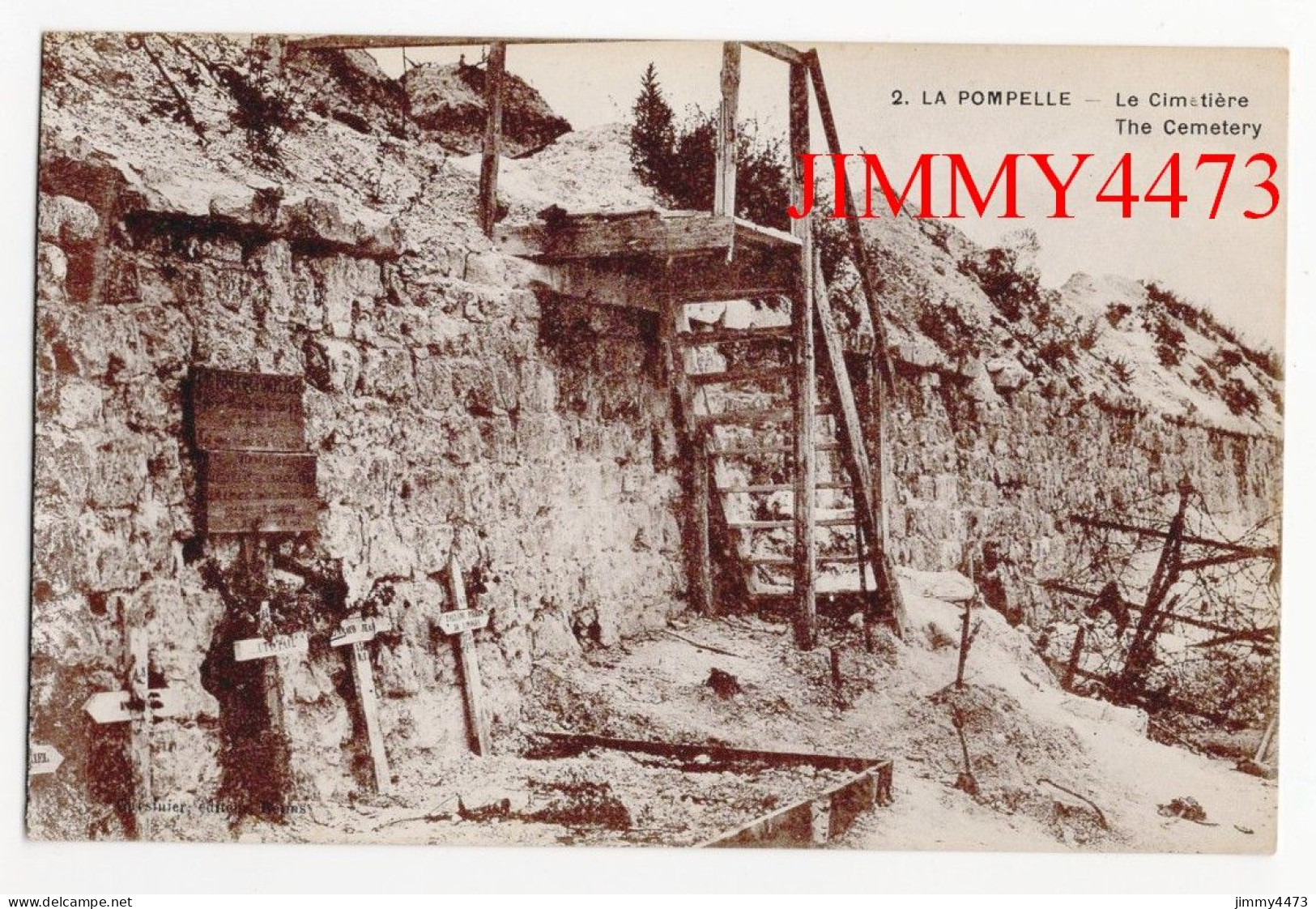 CPA - LA POMPELLE ( Puisieulx ) Le Cimetière - N° 2 - Edit. Cuisinier Reims - Guerra 1914-18