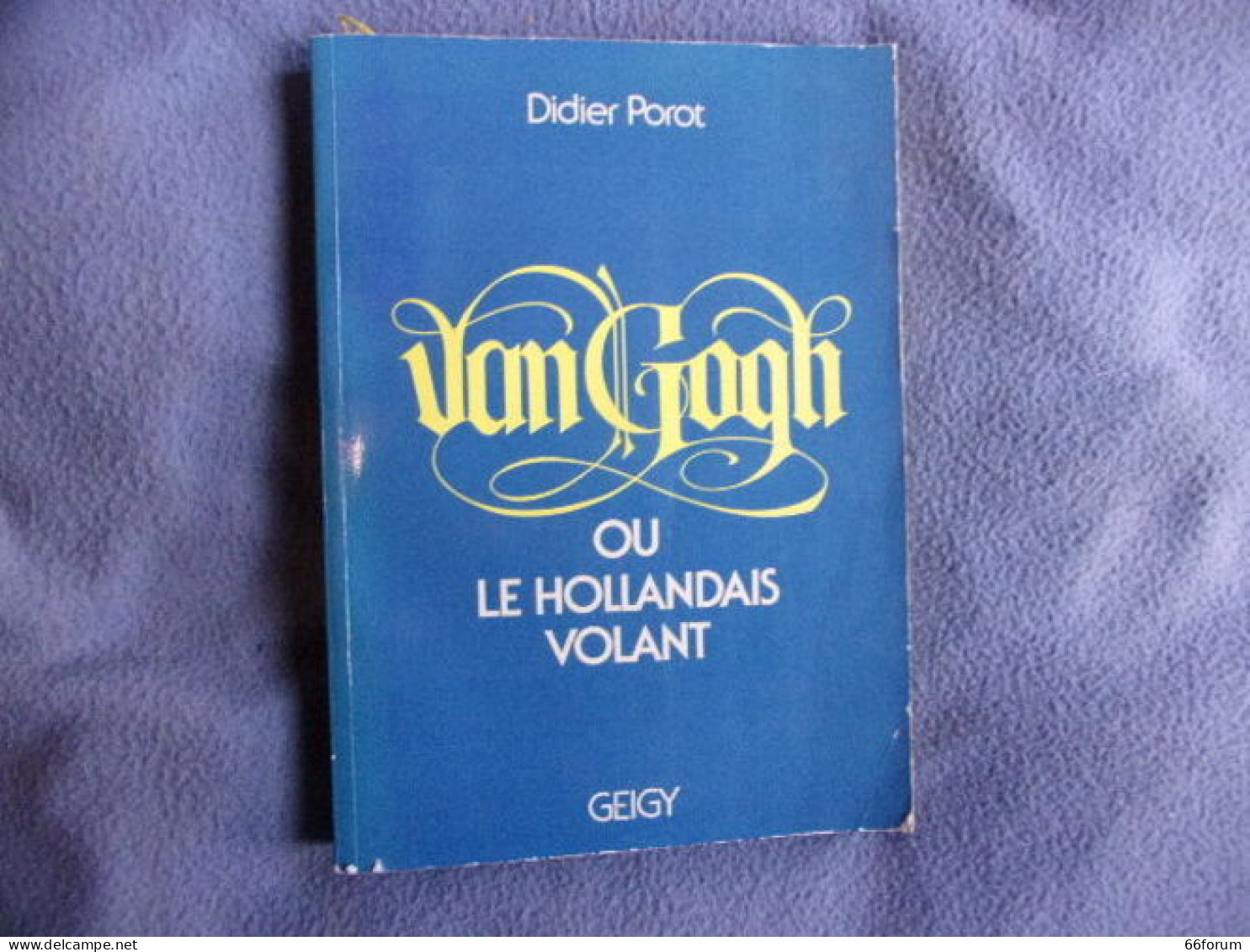 Van Gogh Ou Le Hollandais Volant - Kunst