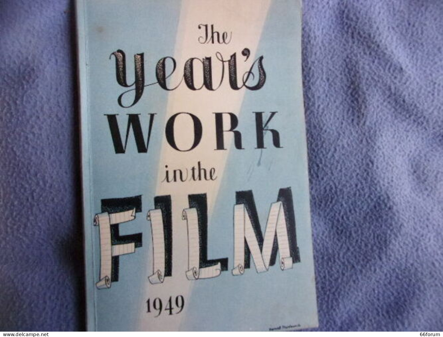 The Year's Work In The Film 1949 - Autres & Non Classés
