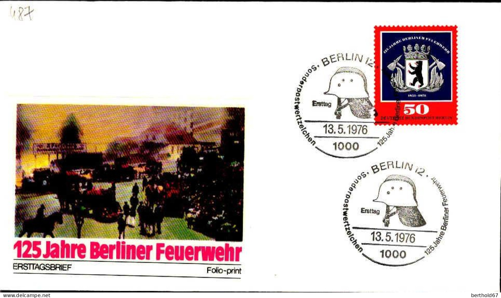 Berlin Poste Obl Yv:487 Mi:523 125 Jahre Berliner Feuerwehr (TB Cachet à Date) Fdc Berlin 13-5-76 - 1971-1980