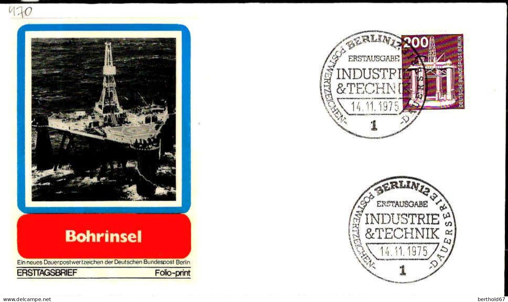 Berlin Poste Obl Yv:470 Mi:506 Bohrinsel (TB Cachet à Date) Fdc Berlin 14-11-75 - 1971-1980