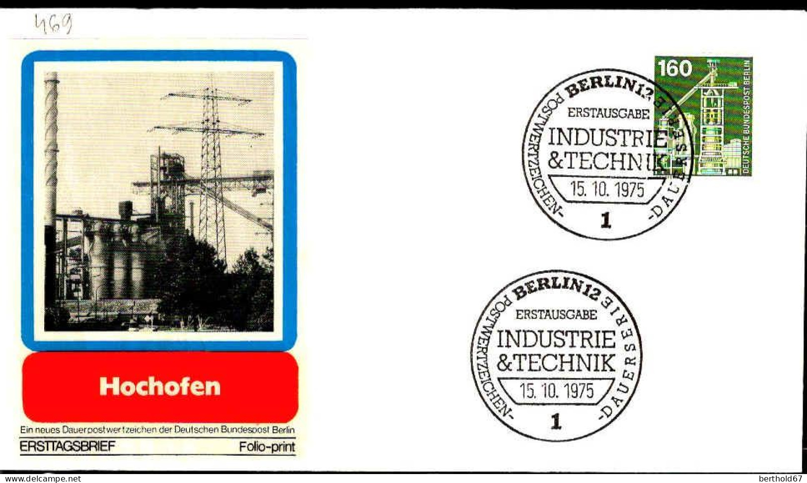 Berlin Poste Obl Yv:469 Mi:505 Hochofenanlage (TB Cachet à Date) Fdc Berlin 15-10-75 - 1971-1980