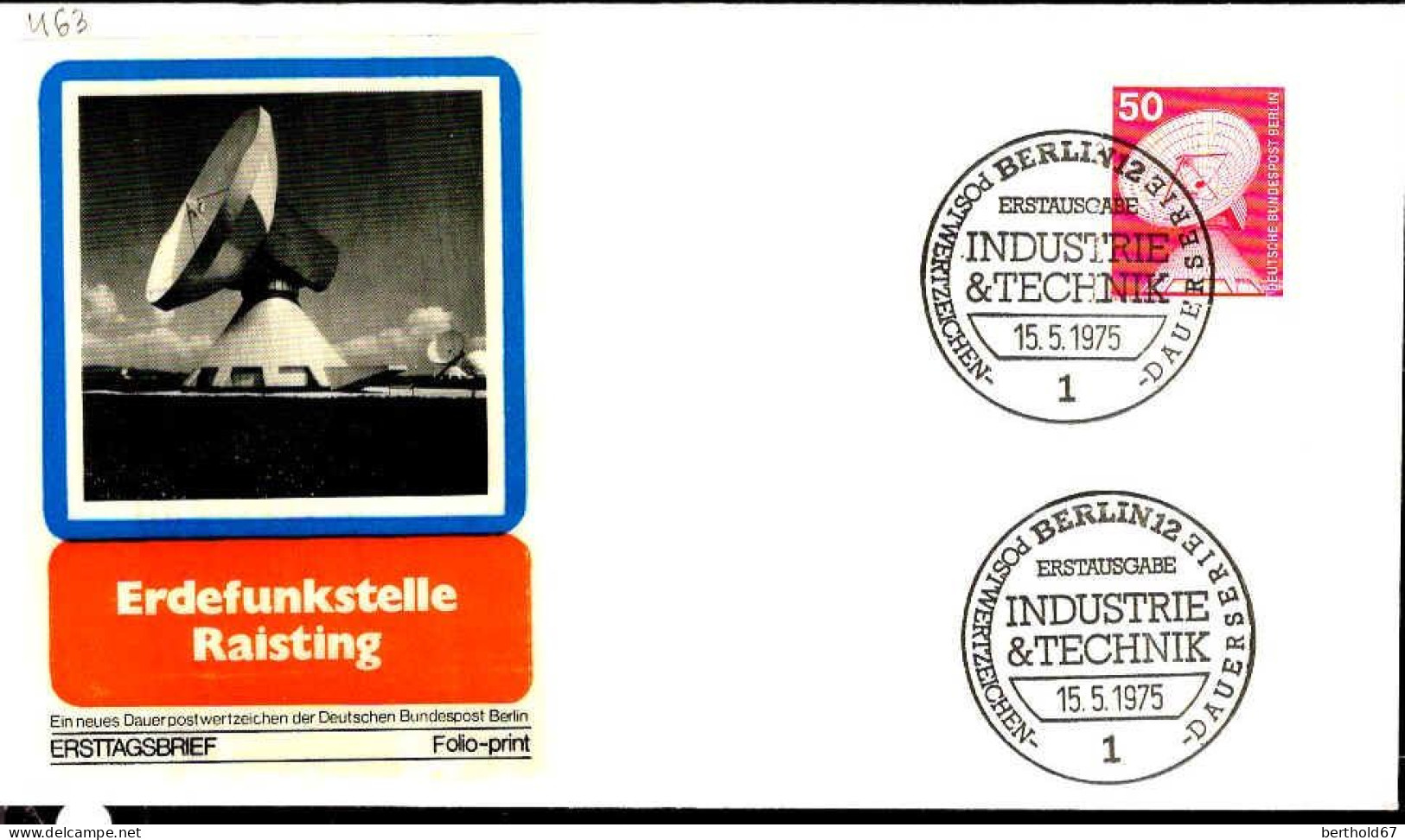 Berlin Poste Obl Yv:463 Mi:499 Erdefunkstelle (TB Cachet à Date) Fdc Berlin 15-5-75 - 1971-1980