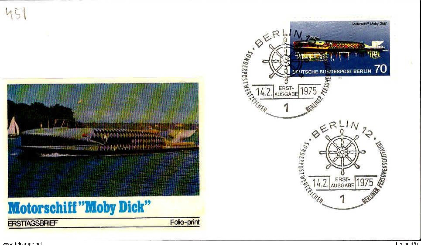 Berlin Poste Obl Yv:451 Mi:487 Motorschiff Moby Dick (TB Cachet à Date) Fdc Berlin 14-2-75 - 1971-1980