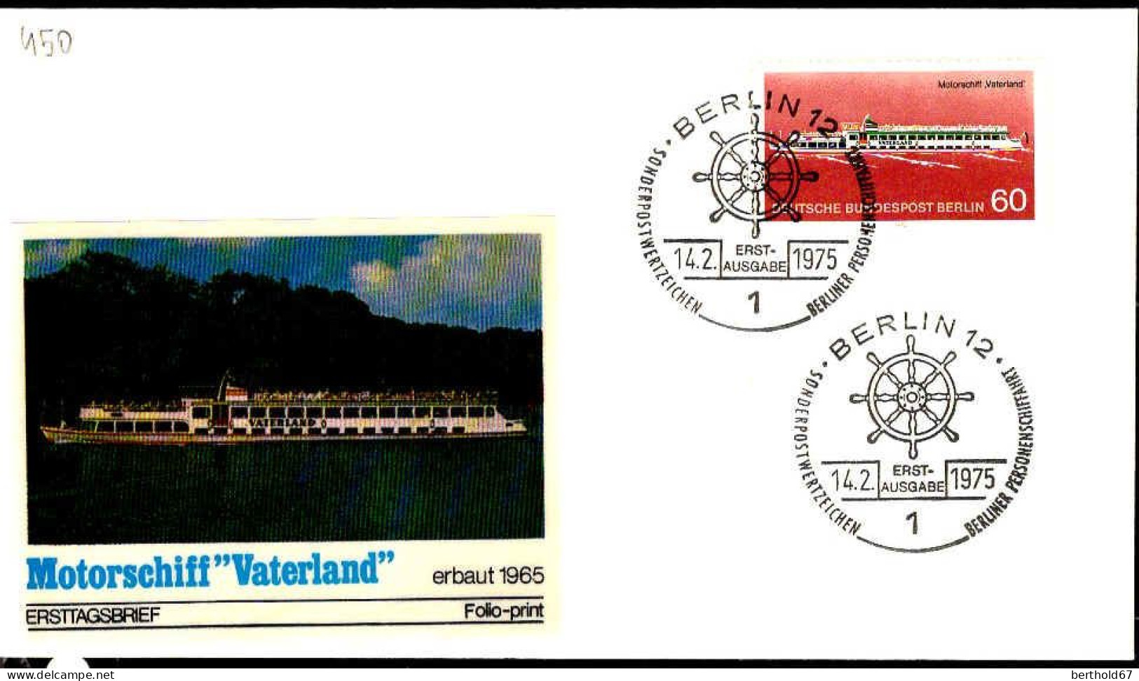 Berlin Poste Obl Yv:450 Mi:486 Motorschiff Vaterland (TB Cachet à Date) Fdc Berlin 14-2-75 - 1971-1980