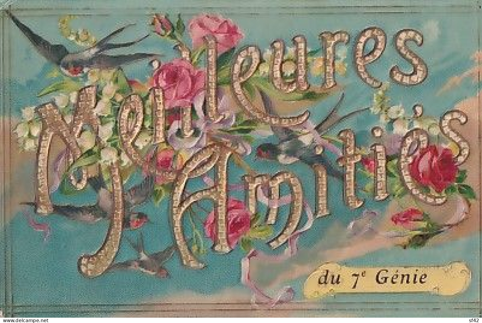 MEILLEURES AMITIES DU 7 E GENIE    CARTE EN RELIEF    K F  31.92 - Régiments