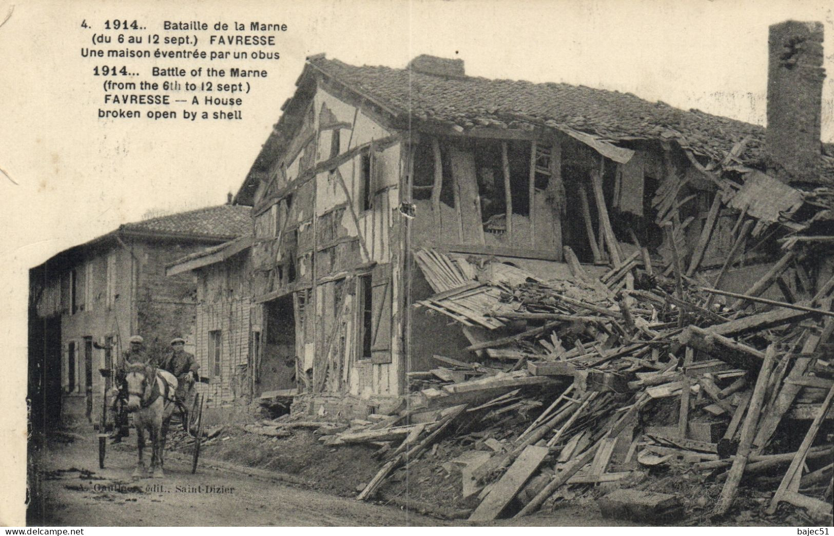 Bataille De La Marne - Favresse - Une Maison éventrée Par Un Obus - Other & Unclassified