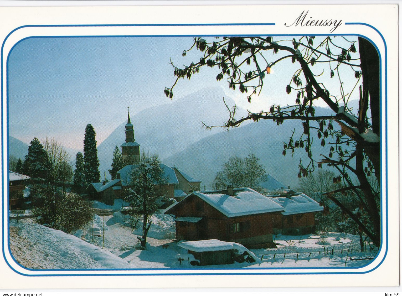 Mieussy - Echappée Sur L'Eglise Et Le Mont-Blanc - Mieussy