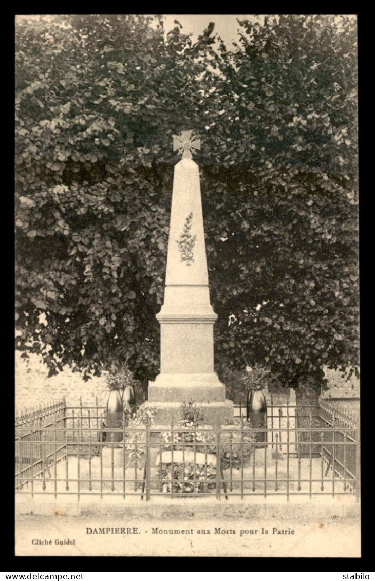 52 - DAMPIERRE - MONUMENT AUX MORTS - Sonstige & Ohne Zuordnung