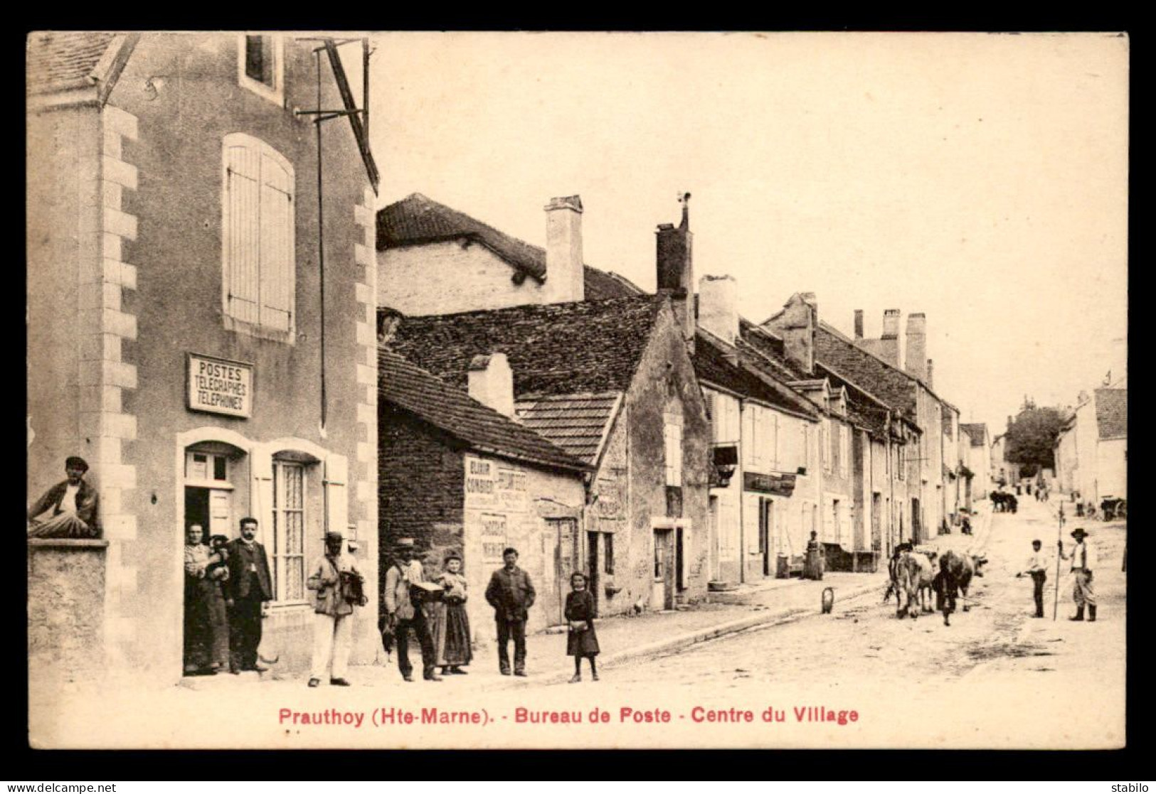 52 - PRAUTHOY - BUREAU DE POSTE - CENTRE DU VILLAGE - Autres & Non Classés