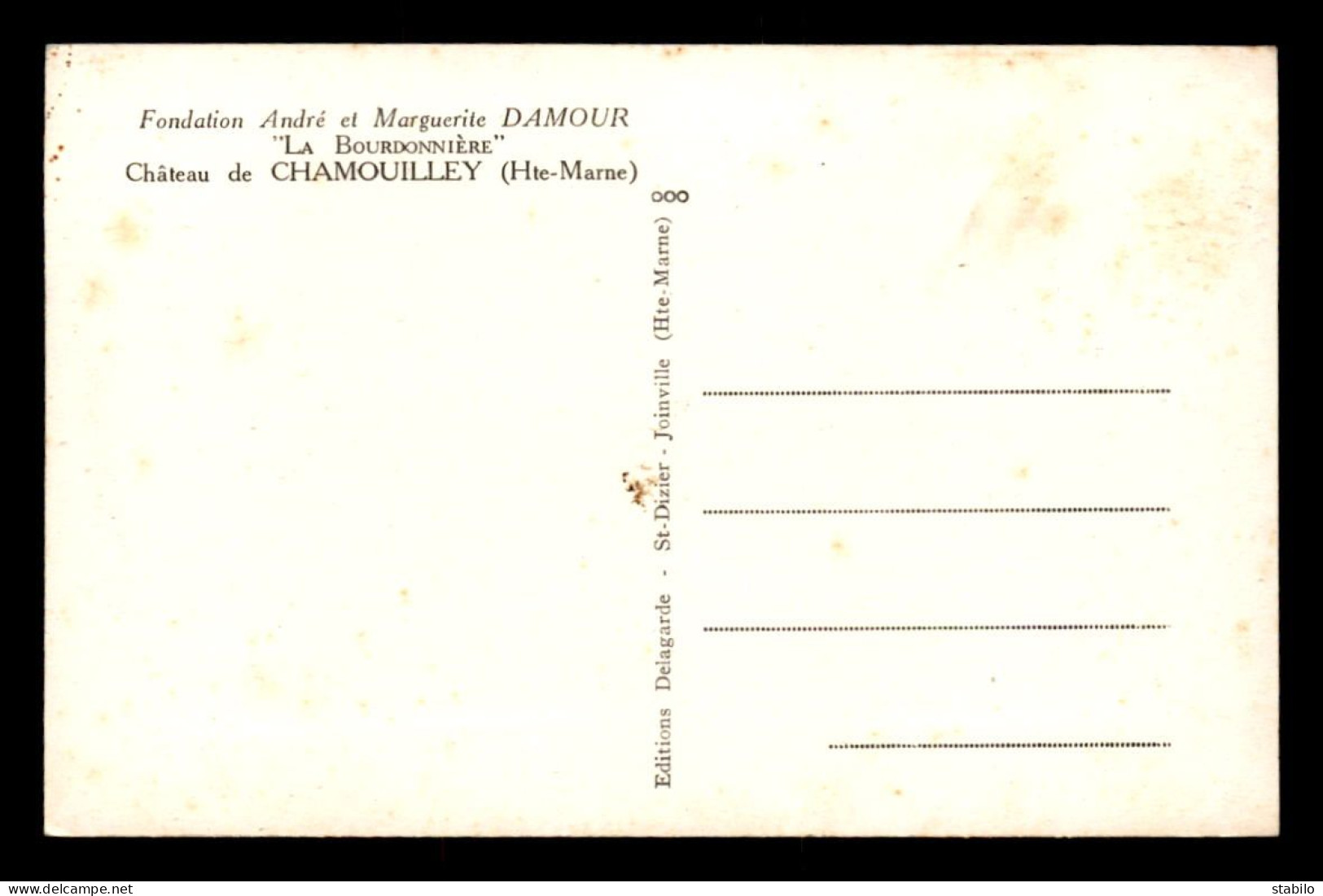 52 - CHAMOUILLEY - LE CHATEAU - LA BOURDONNIERE, FONDATION ANDRE ET MARGUERITE DAMOUR - Otros & Sin Clasificación