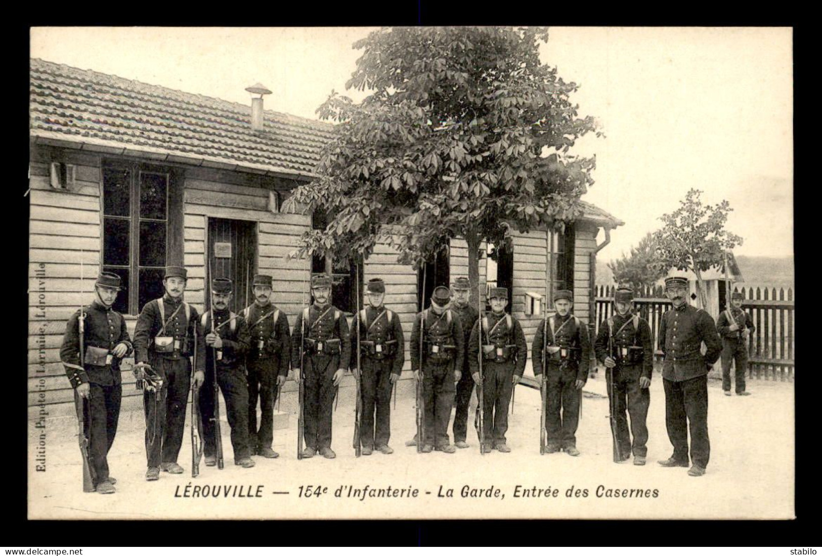 55 - LEROUVILLE - 154E D'INFANTERIE - LA GARDE - ENTREE DES CASERNES - EDITEUR PAPETERIE LORRAINE - Lerouville