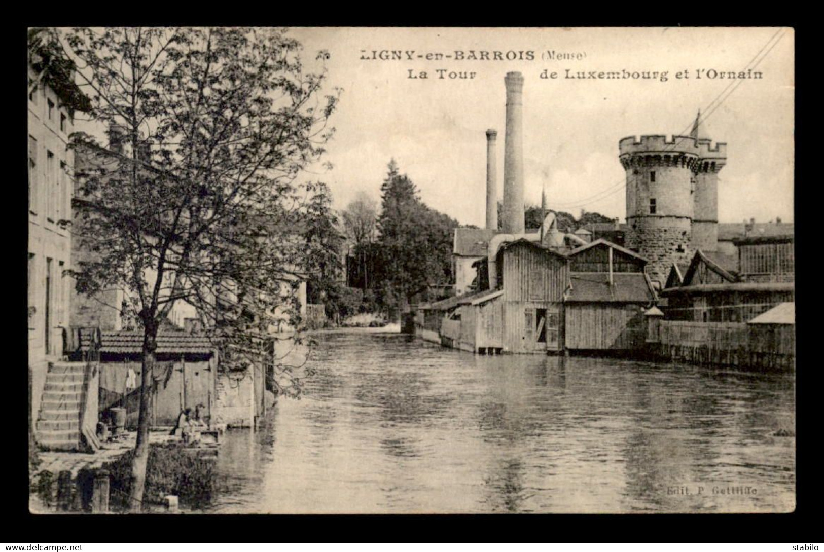 55 - LIGNY-EN-BARROIS - LA TOUR DE LUXEMBOURG ET L'ORNAIN - EDITEUR GETTLIFFE - Ligny En Barrois