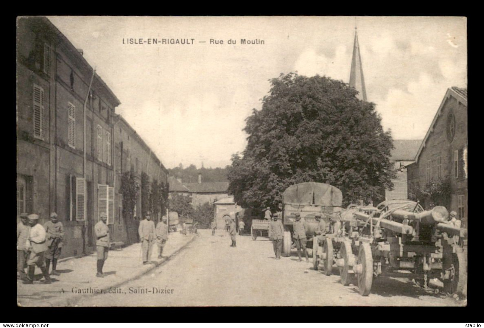 55 - LISLE-EN-RIGAULT - RUE DU MOULIN - MILITAIRES - EDITEUR GAUTHIER - Autres & Non Classés