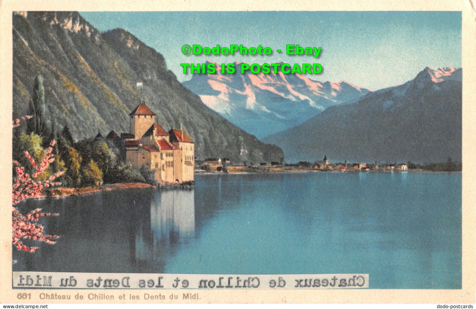 R417599 Chateau De Chillon Et Les Dents Du Midi. Phototypie Co - Wereld