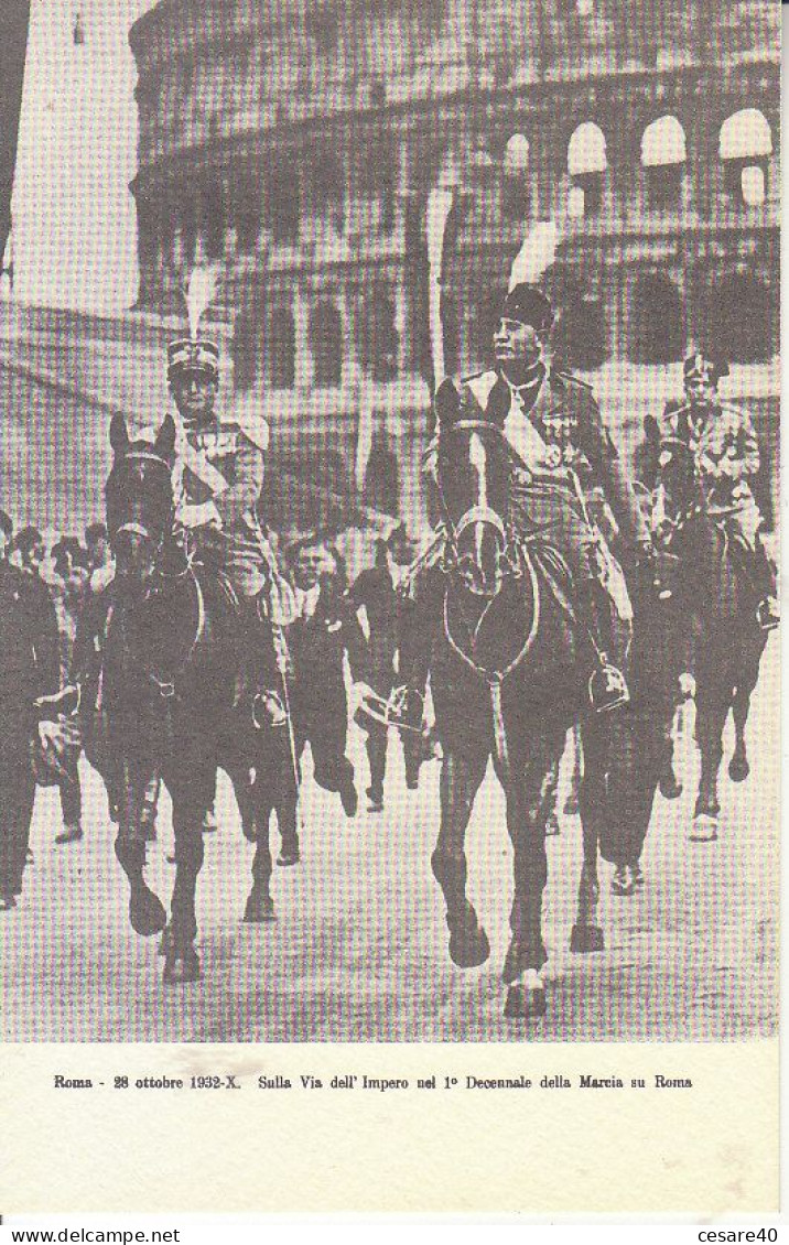 ITALIA - B. MUSSOLINI - Luoghi E Immagini Di Manifestazioni Del DUCE, Opaca, Anni 50, For.140x90 - 2021-05 - People