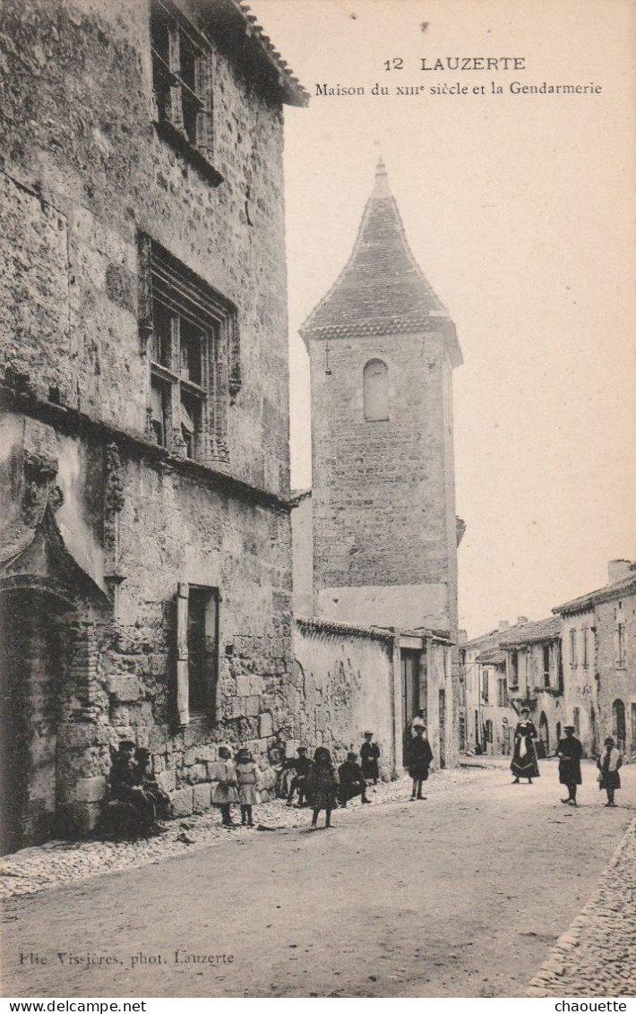 LAUZERTE..gendarmerie Et Maison Du 13eme    Edit Vissieres  No 12 - Lauzerte