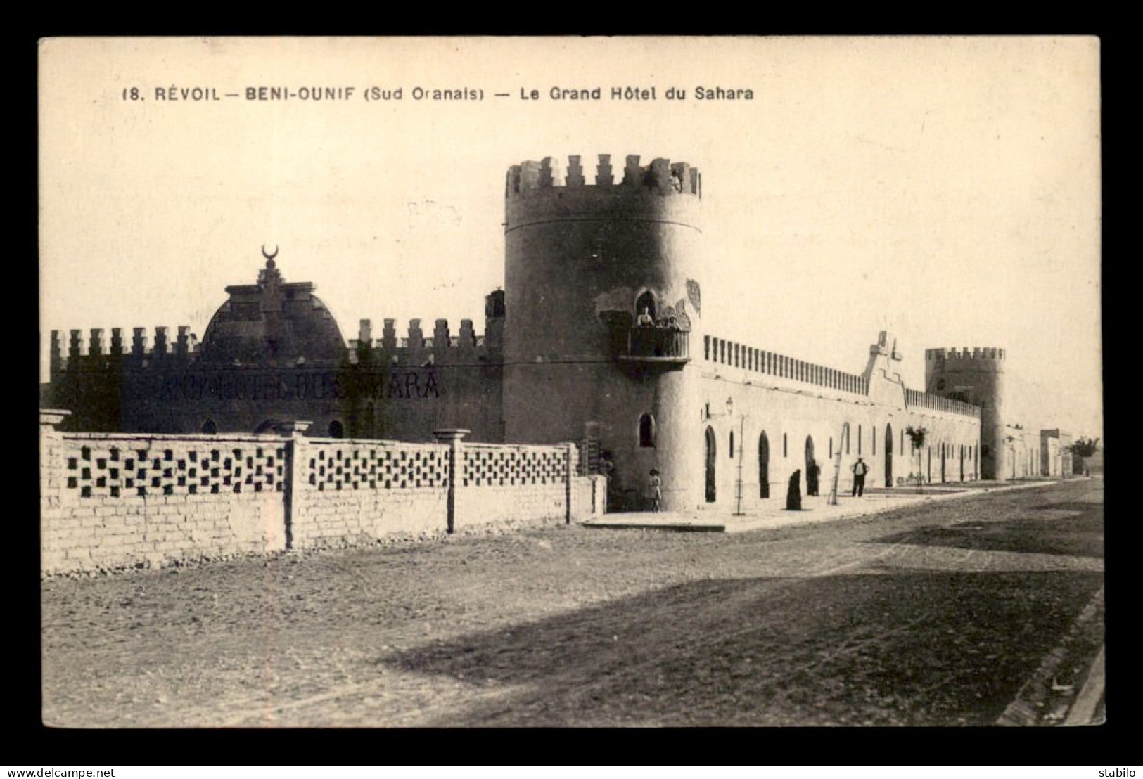 ALGERIE - REVOIL - BENI-OUNIF - LE GRAND HOTEL DU SAHARA - Altri & Non Classificati