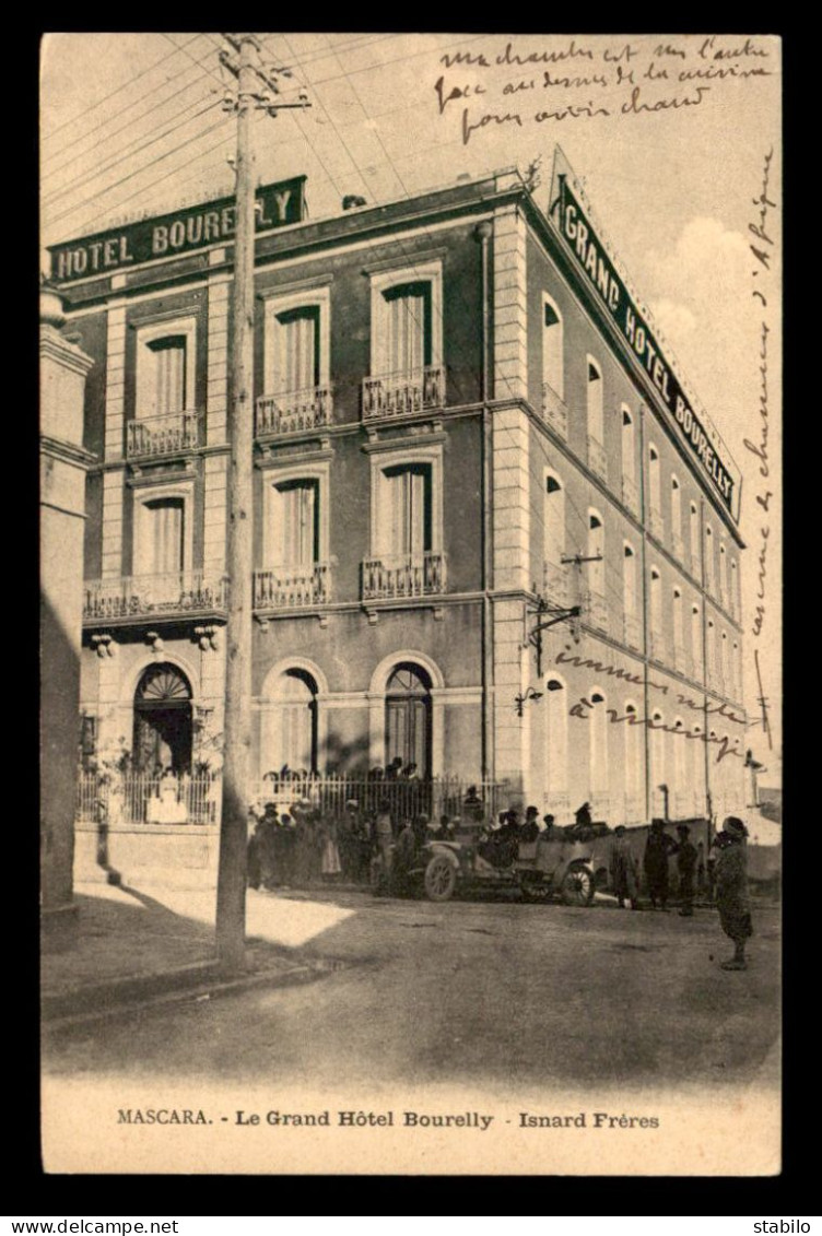 ALGERIE - MASCARA - LE GRAND HOTEL BOURELLY - ISNARD FRERES - Autres & Non Classés