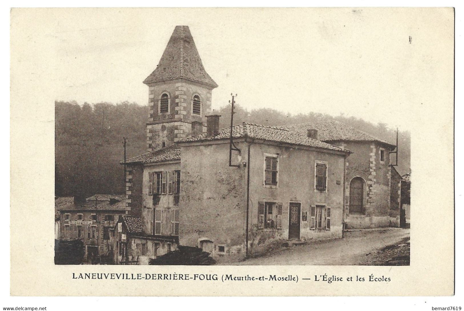 54 Laneuveville Derriere Foug - L'eglise Et Les Ecoles - Autres & Non Classés