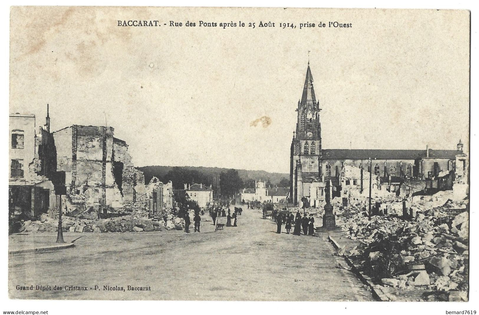 54  Baccarat - Rue Des Ponts Apres Le 25 Aout 1914  Prise De L'ouest - Baccarat