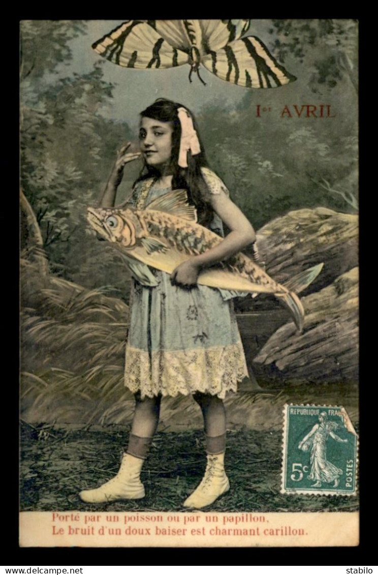 FANTAISIES - 1ER AVRIL - FILLETTE, POISSON ET PAPILLON - 1er Avril - Poisson D'avril