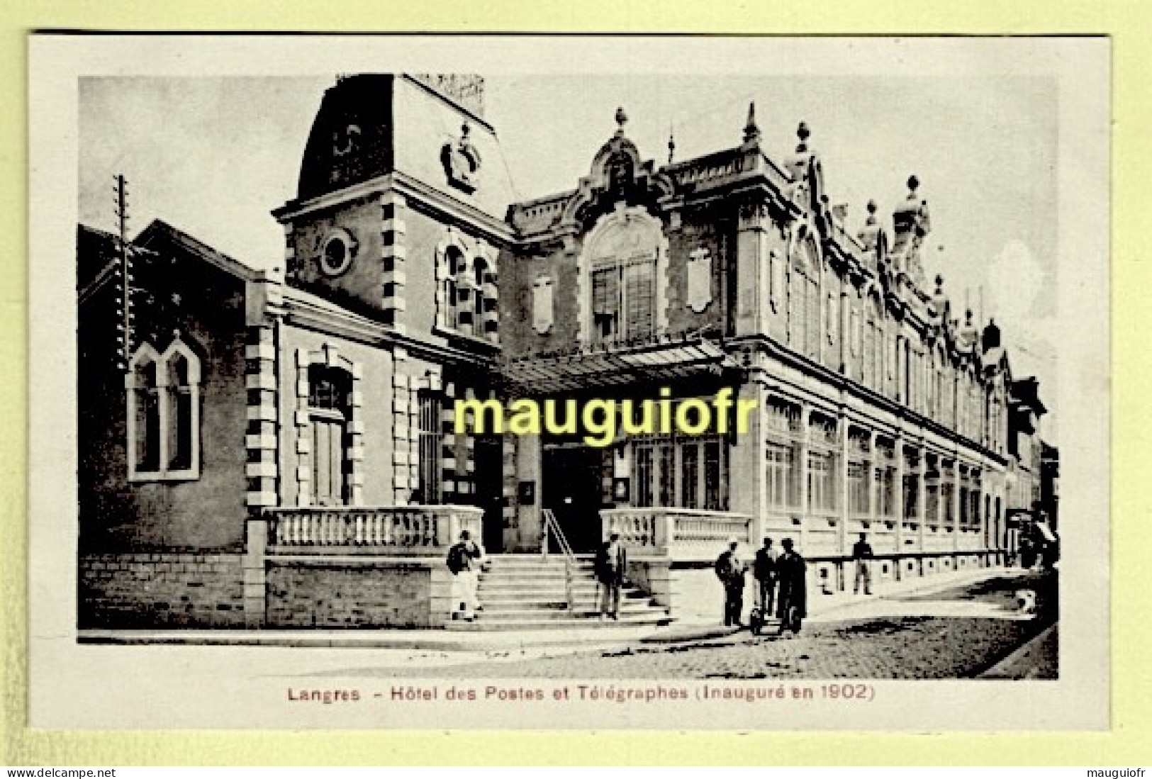 52 HAUTE MARNE / LANGRES / HÔTEL DES POSTES ET TÉLÉGRAPHES (INAUGURÉ EN 1902) / ANIMÉE - Langres