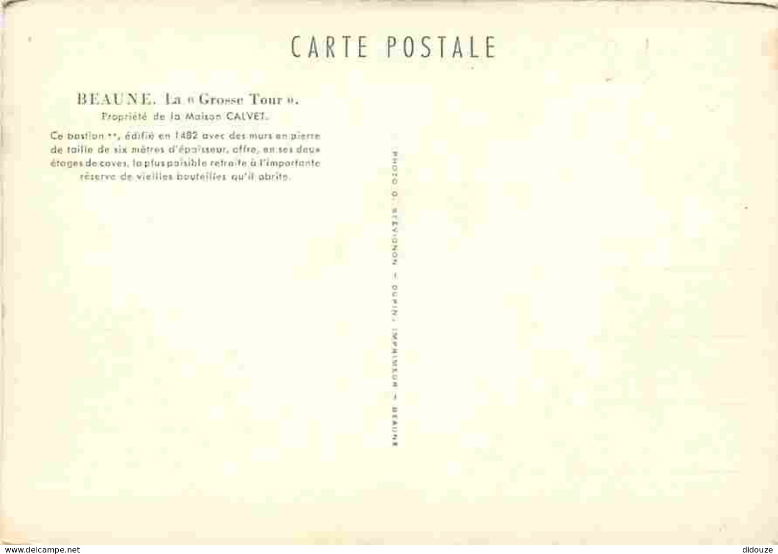 21 - Beaune - La Grosse Tour - Propriété De La Maison Calvet - CPM - Voir Scans Recto-Verso - Beaune