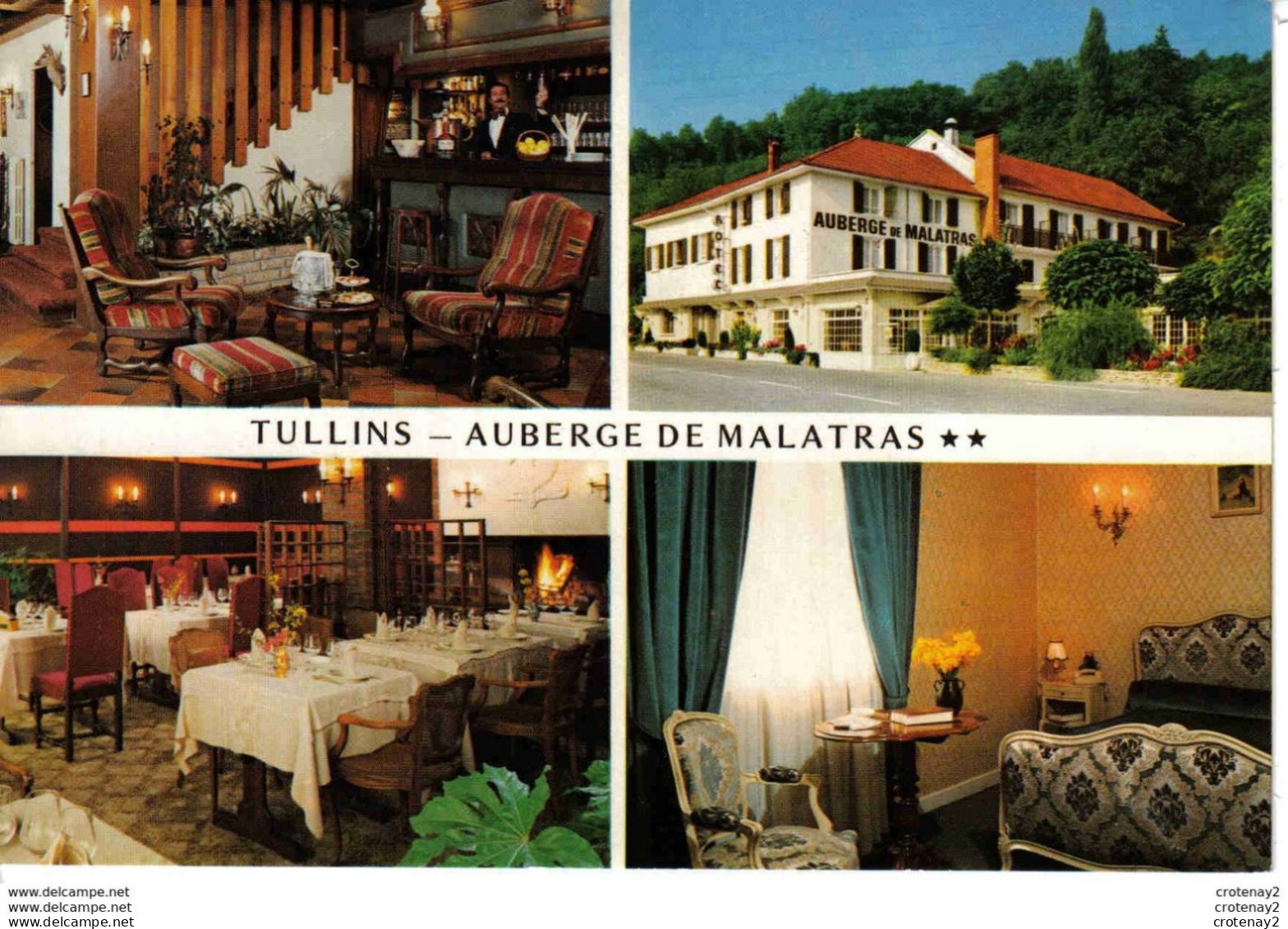 38 TULLINS Auberge De MALATRAS Hôtel Restaurant Jack Aiglin Chef De Cuisine Intérieur Et Extérieur VOIR DOS - Tullins