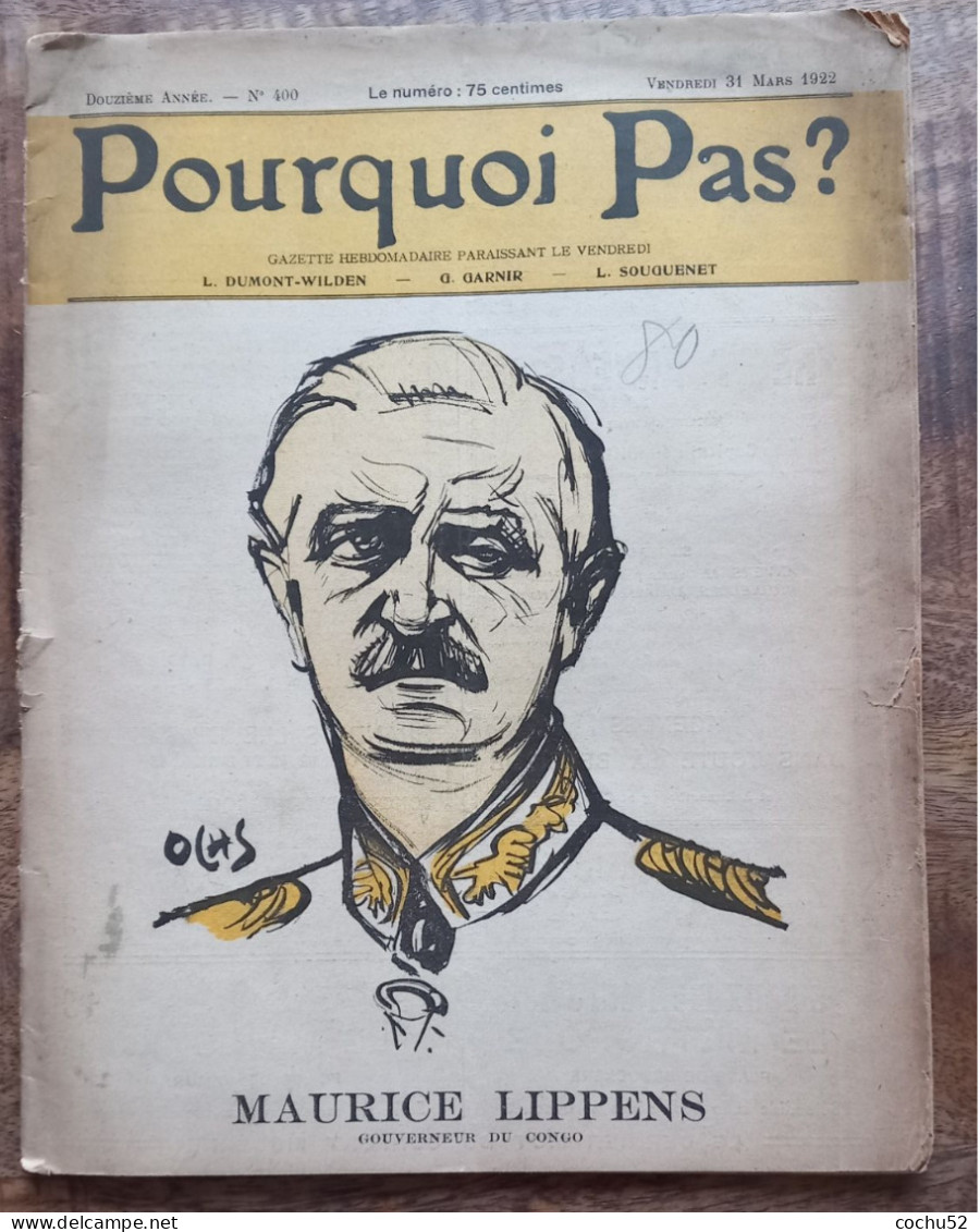 Pourquoi Pas ?---Maurice Lippens, Gouverneur Du Congo (couverture De Ochs)---n° 400, 31 Mars 1922 - Andere & Zonder Classificatie