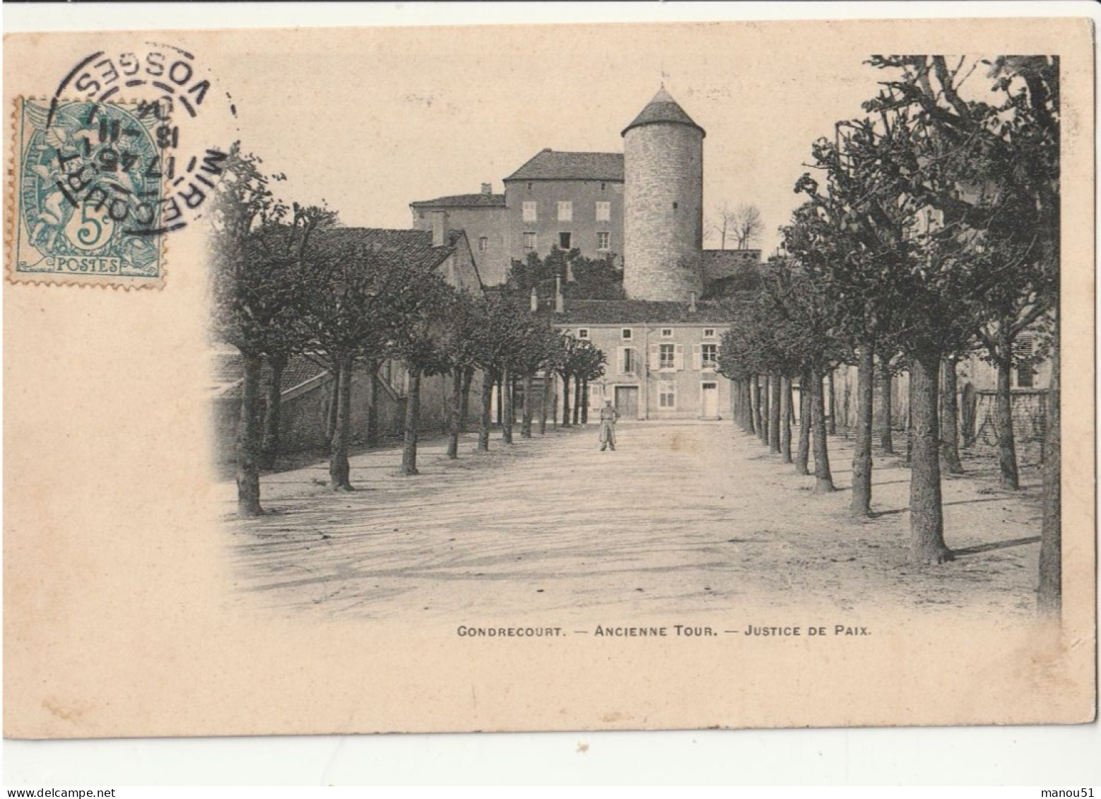 GONDRECOURT  Ancienne Tour - Justice De Paix - Gondrecourt Le Chateau