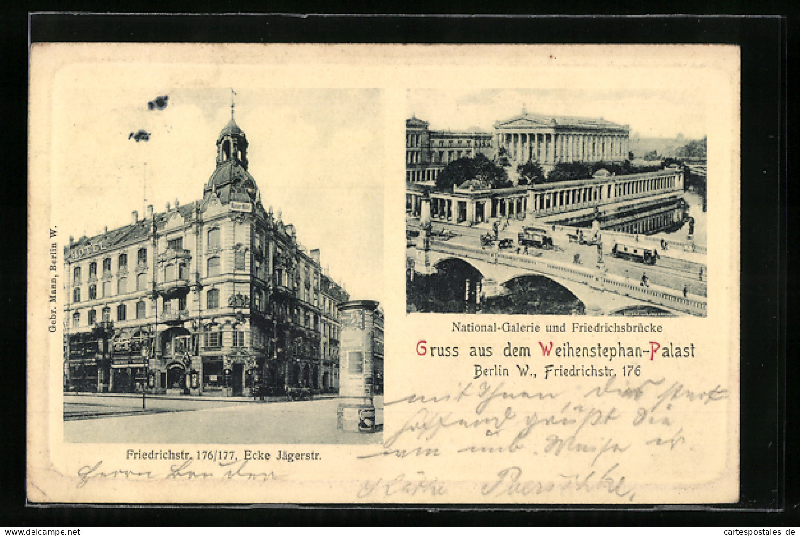 AK Berlin, Gasthaus Weihenstephan-Palast, Friedrichstrasse 176 /77, National-Galerie Und Friedrichsbrücke  - Mitte