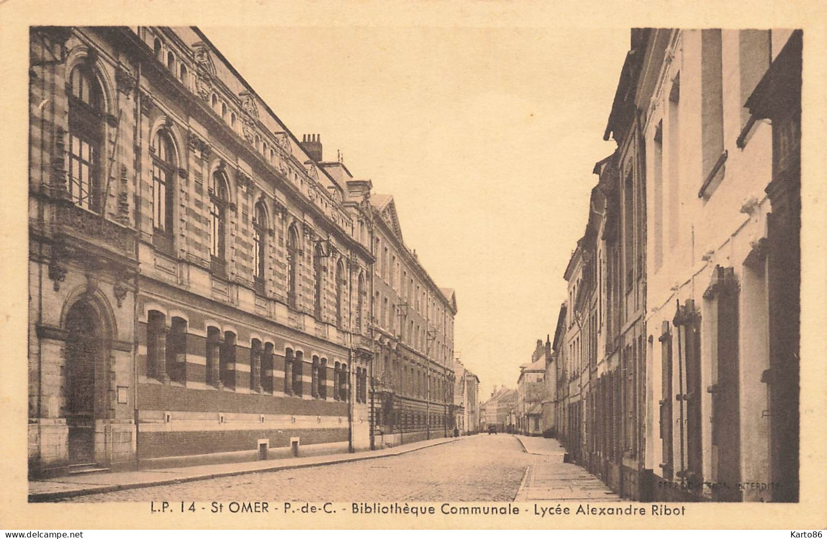 St Omer * Rue * La Bibliothèque Communale Et Lycée Alexandre Ribot * école - Saint Omer