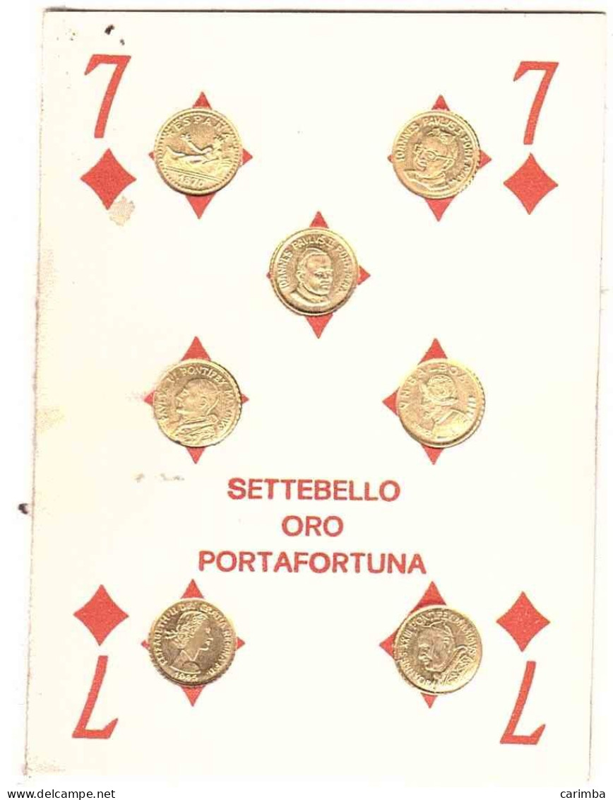 SETTEBELLO PICCOLE MONETE ORO PORTAFORTUNA - Other & Unclassified