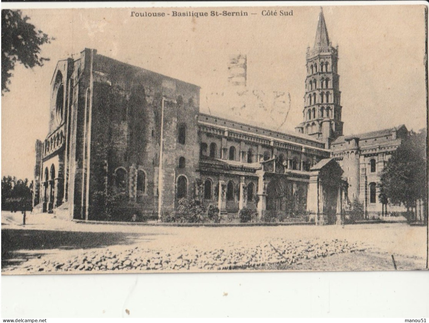 TOULOUSE  Basilique St Sernin - Toulouse