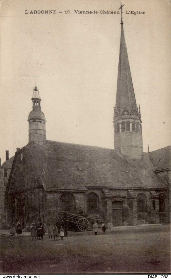 VIENNE-LE-CHATEAU    ( MARNE )     L ' EGLISE - Sonstige & Ohne Zuordnung