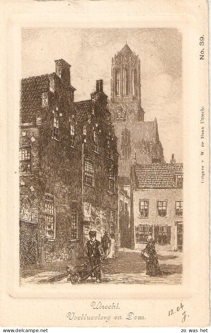 Utrecht, Voetiussteeg En Dom - Utrecht