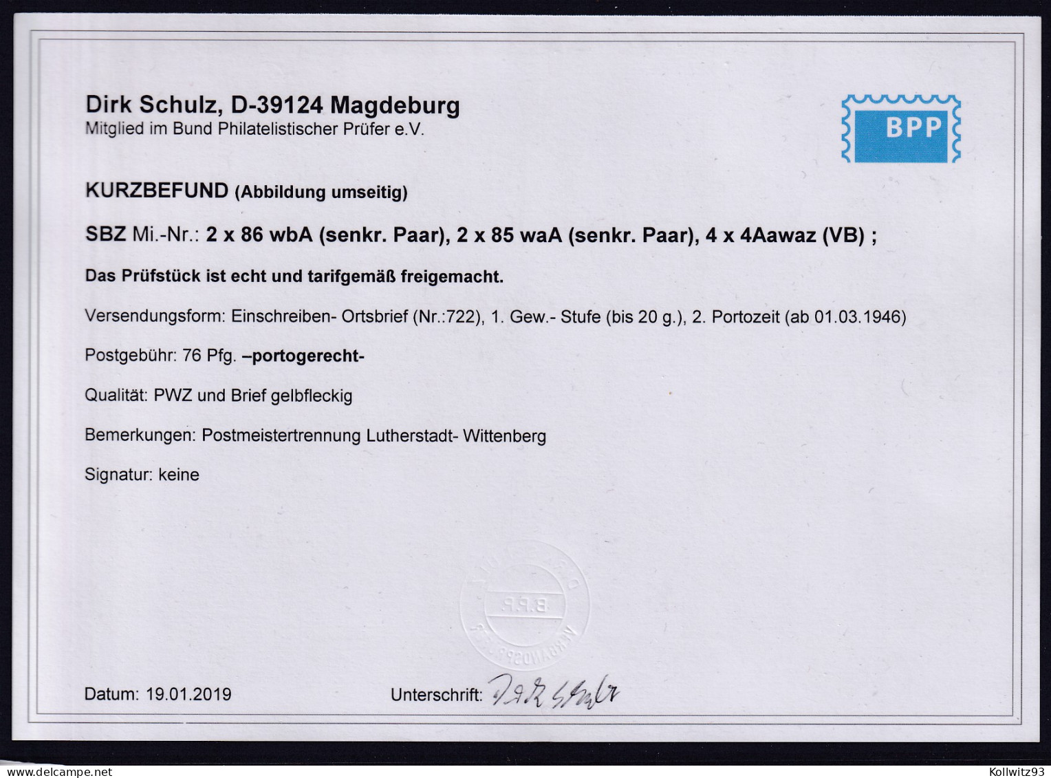 SBZ,Mi-Nr.2 X 86 WbA, 2 X 85 WaA Und 4 X 4Aawaz, Befund SchulzBPP. - Andere & Zonder Classificatie