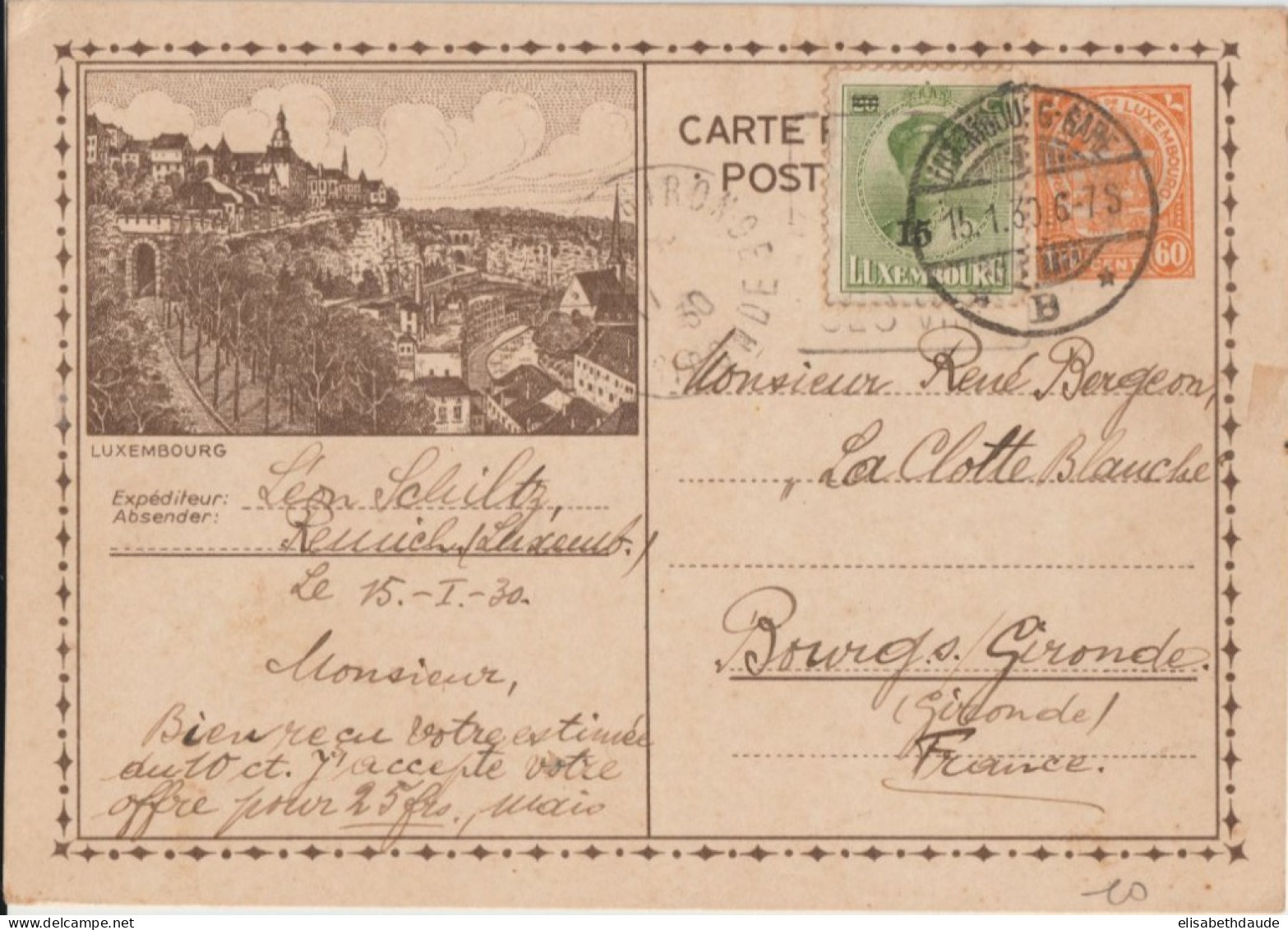 LUXEMBOURG - 1930 - CP ENTIER ILLUSTREE BILDPOSTKARTE Avec COMPLEMENT => BOURG SUR GIRONDE - Stamped Stationery
