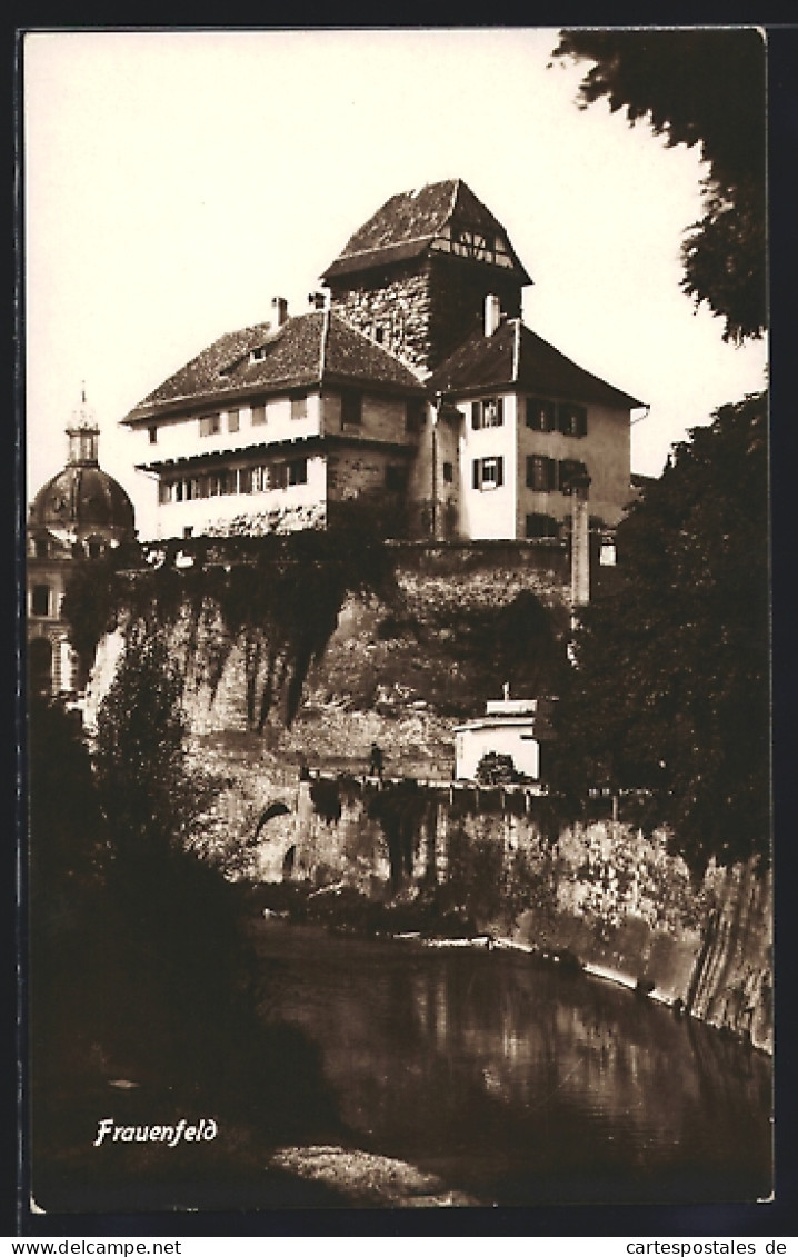 AK Frauenfeld, Blick Auf Ein Altes Haus über Dem Fluss  - Frauenfeld