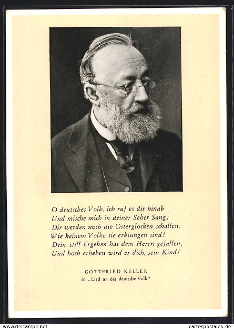 AK Schriftsteller Gottfried Keller In Lied An Das Deutsche Volk  - Ecrivains