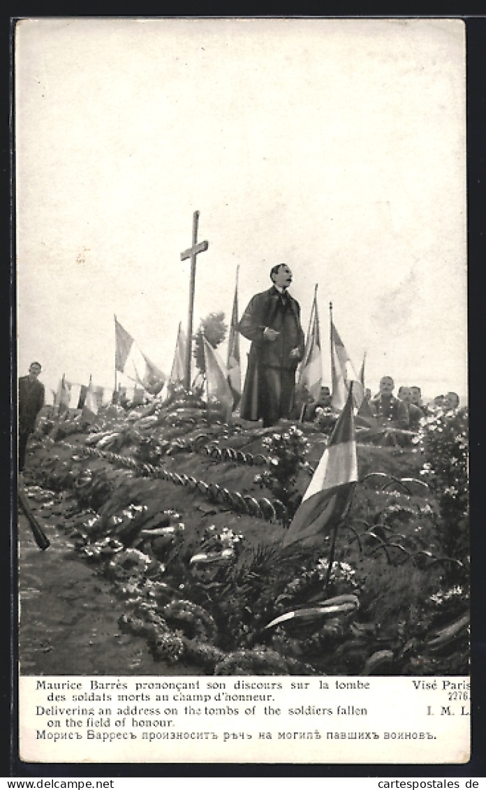 AK Maurice Barrès Prononcant Son Discours Sur La Tombe..., Guerre Europeenne 1914-15  - Ecrivains