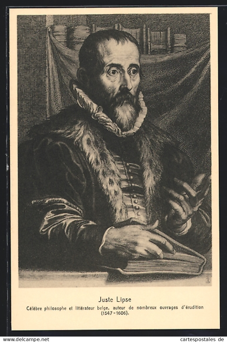 AK Portrait Von Juste Lipse, Schriftsteller, 1547-1606  - Ecrivains
