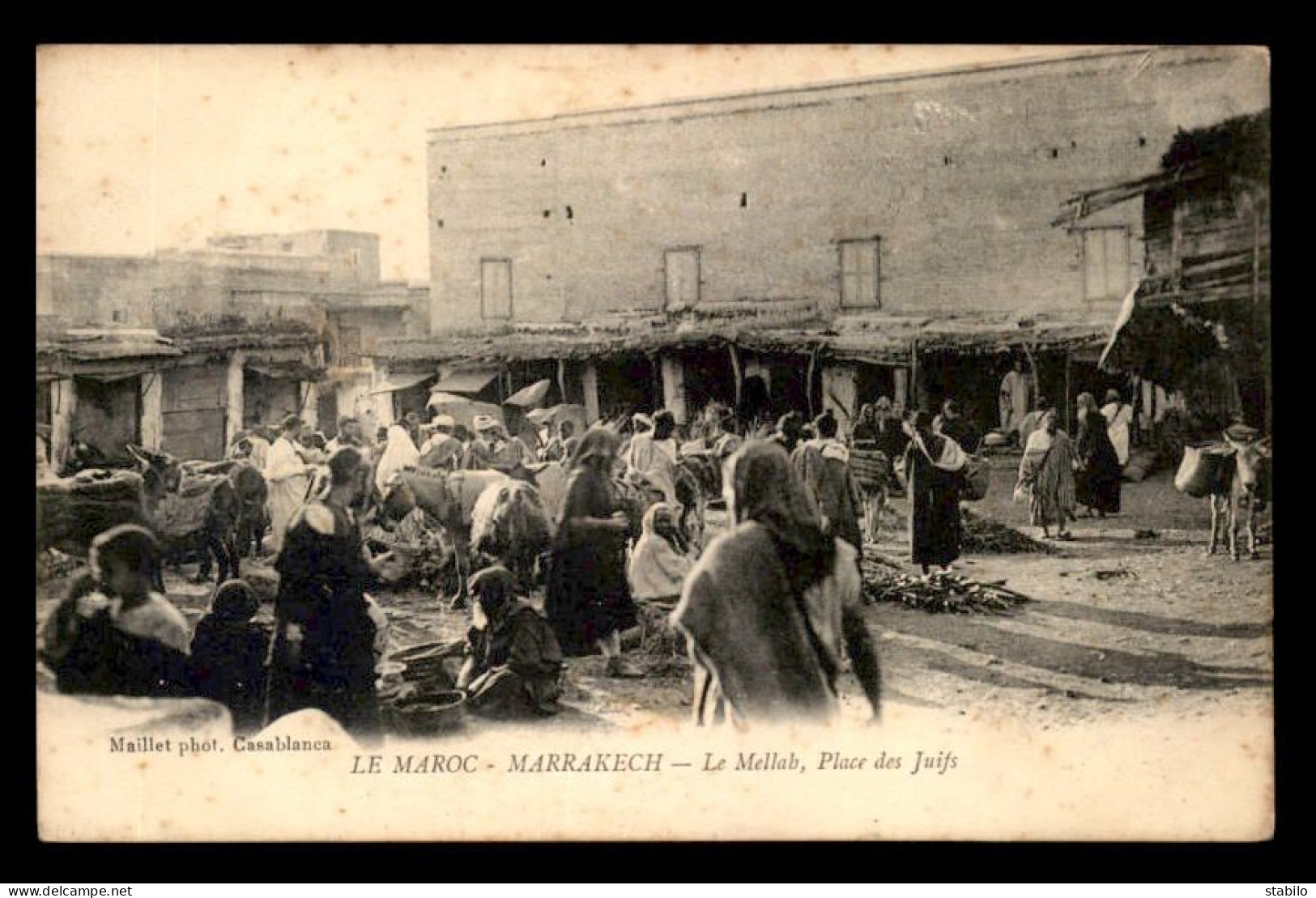 JUDAISME - MARRAKECH - LE MELLAH, PLACE DES JUIFS - Giudaismo