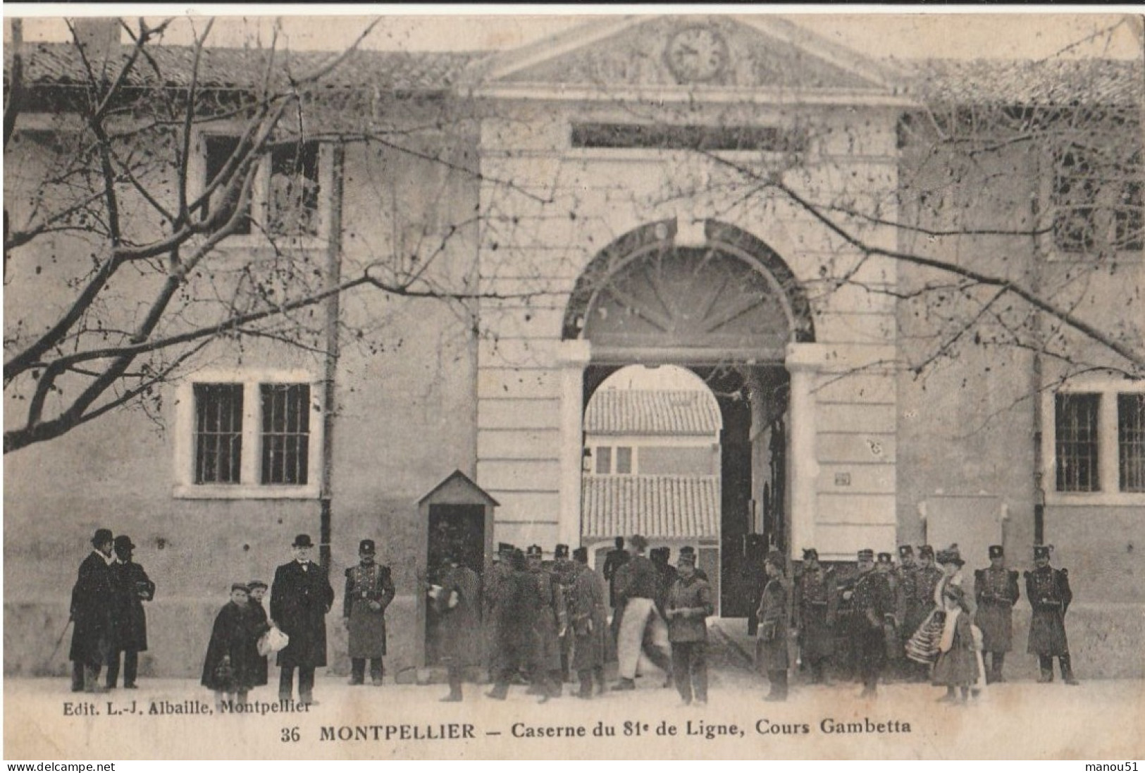 MONTPELLIER  Caserne Du 81è De Ligne, Cours Gambetta - Montpellier
