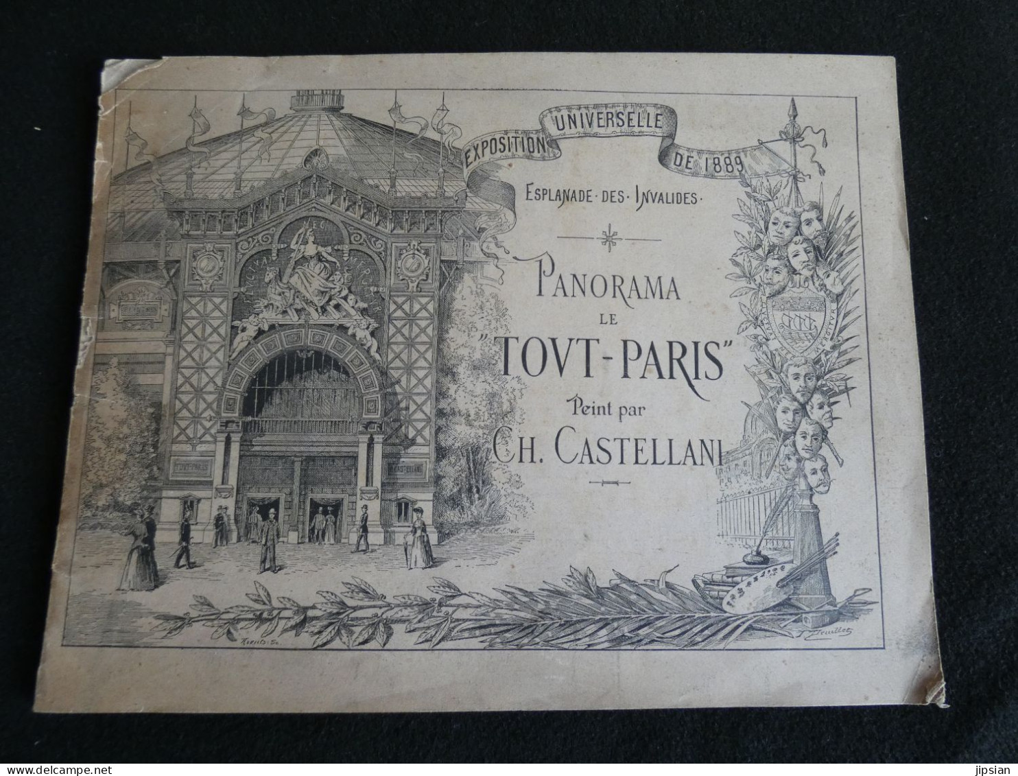 Brochure De 1889 Exposition Universelle Panorama Le Tout Paris Par Ch. Castellani  Z1 - 1801-1900