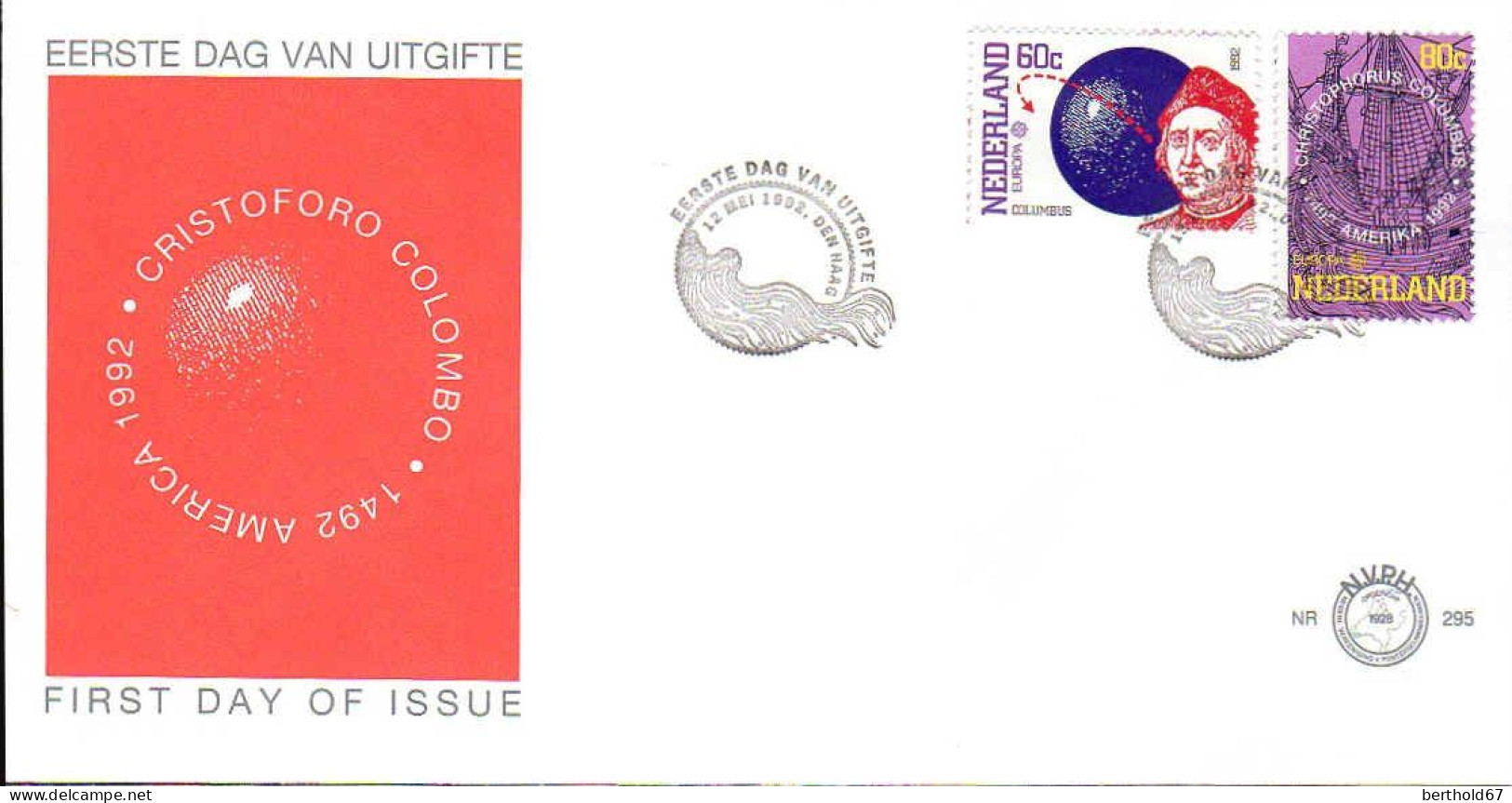 Pays-Bas Poste Obl Yv:1406/1407 5.Centenaire De La Découverte De L'Amérique Fdc Den Haag 12 Mei 1992 - Used Stamps