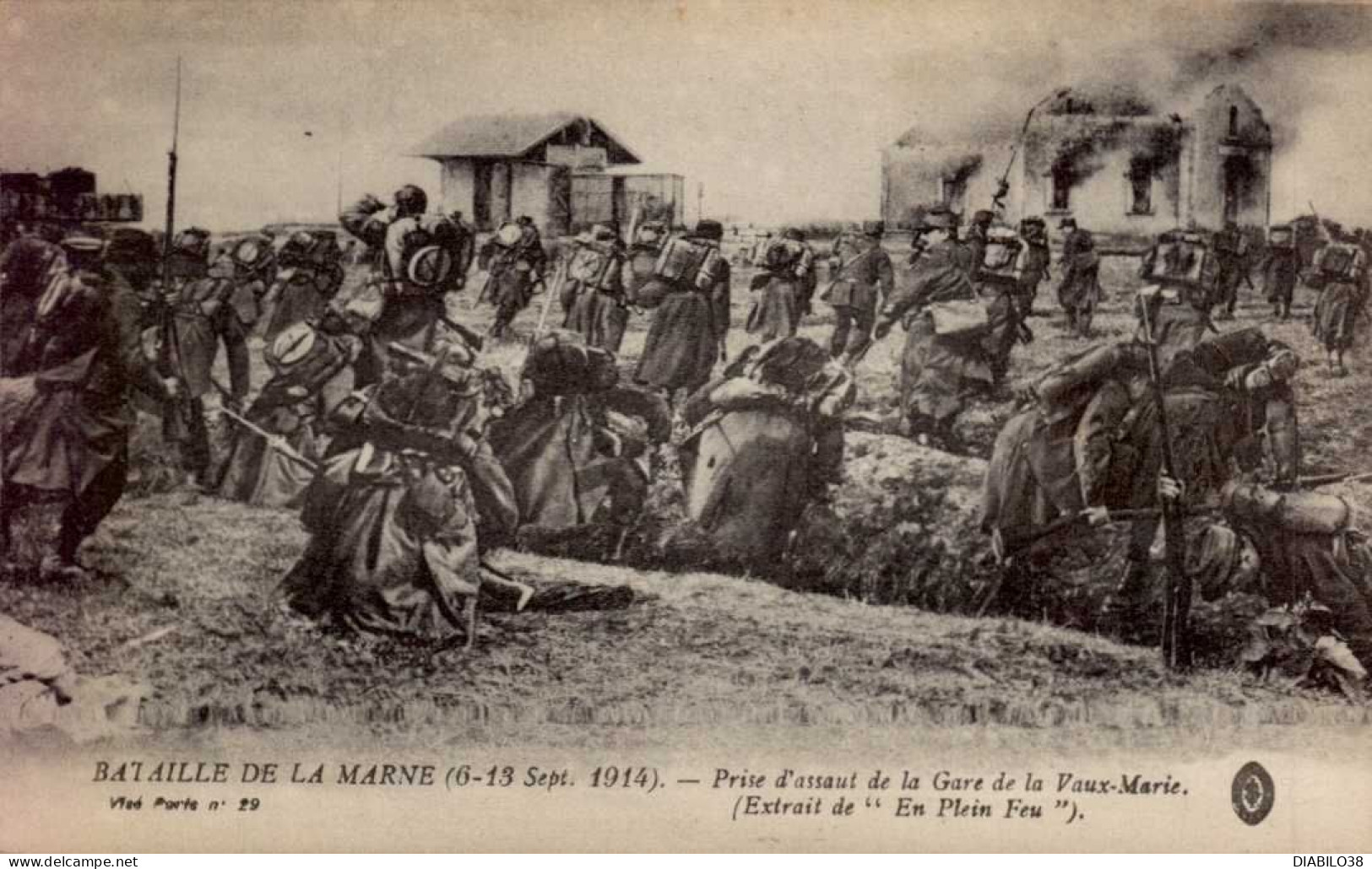 BATAILLE DE LA MARNE   ( 6 - 13 SEPTEMBRE 1914 )  PRISE D ' ASSAUT DE LA GARE DEVAUX-MARIE - Guerre 1914-18