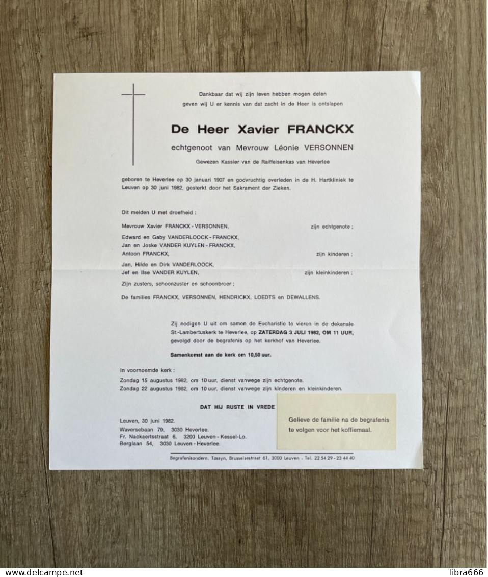 FRANCKX Xavier °HEVERLEE 1907 +LEUVEN 1982 - VERSONNEN - LOEDTS - DEWALLENS - Gewezen Kassier Raiffeisenkas Van Heverlee - Obituary Notices