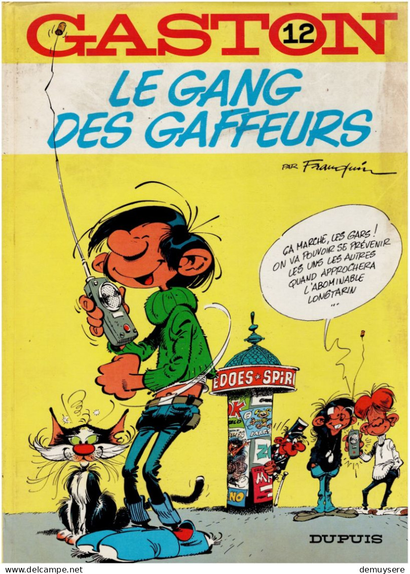 BOEK 008 - GASTON LE GANG DES GAFFEURS NR 12 -1974 - COUVERTURE RIGIDE - EN BON ETAT - Gaston